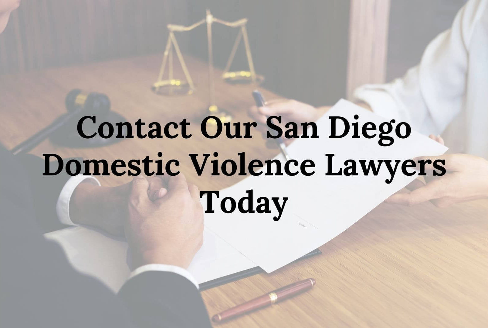 San Diego Domestic Violence Attorney | Restraining Orders